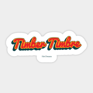 Timber Timbre Sticker